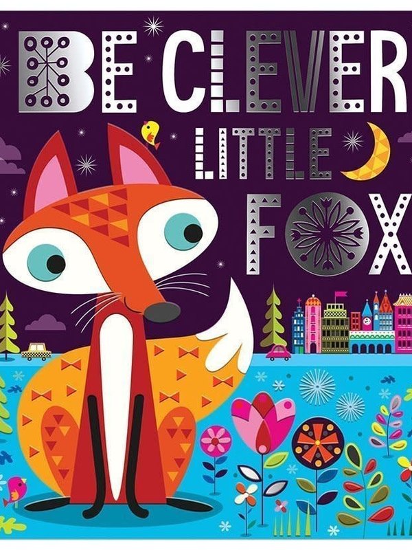 Make Believe Ideas Be Clever Little Fox