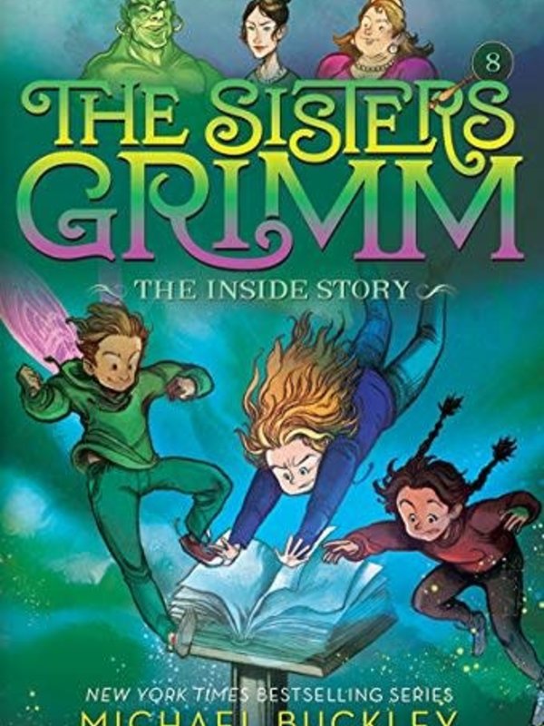 Amulet The Sisters Grimm: The Inside Story (Book Eight)