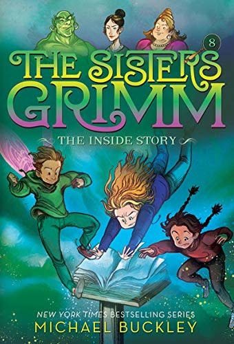 The Sisters Grimm: The Inside Story (Book Eight)