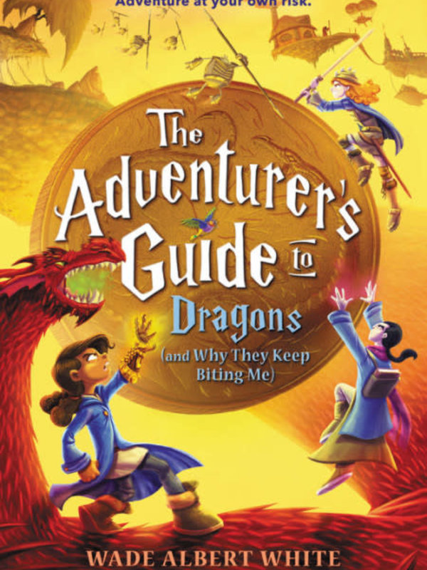 Little Brown & Co. FINAL SALE - The Adventurer's Guide to Dragons (and Why They Keep Biting Me)