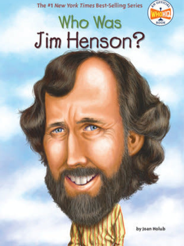 Who Was? Series Who Was Jim Henson?