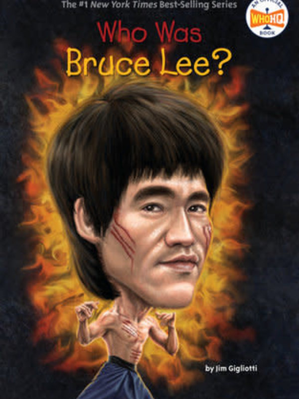 Who Was? Series Who Was Bruce Lee?