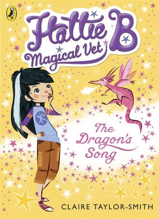 Hattie B Magical Vet the Dragon's Song Book 1
