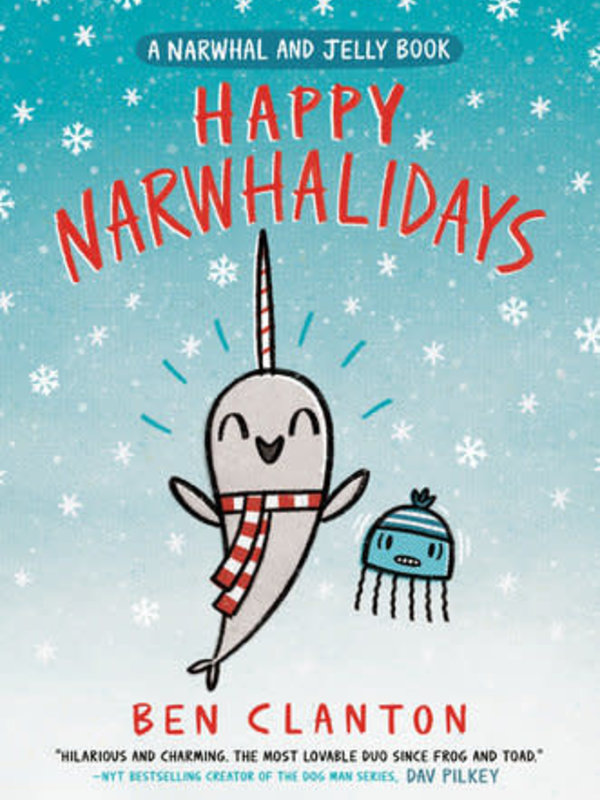 Tundra Happy Narwhalidays (a Narwhal and Jelly Book #5)