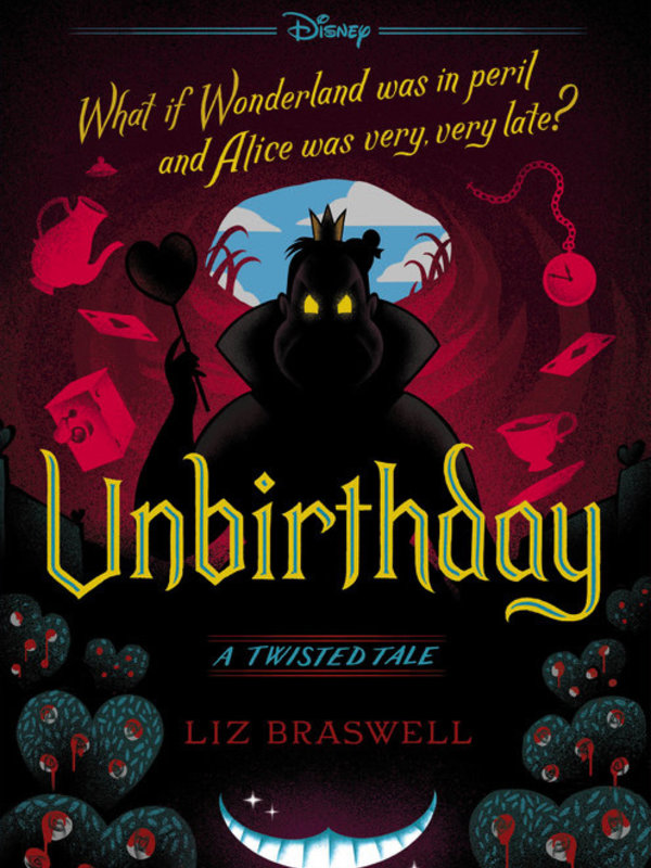 Disney Press Unbirthday: A Twisted Tale