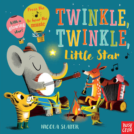 Twinkle Twinkle Little Star: A Musical Instrument Song Book