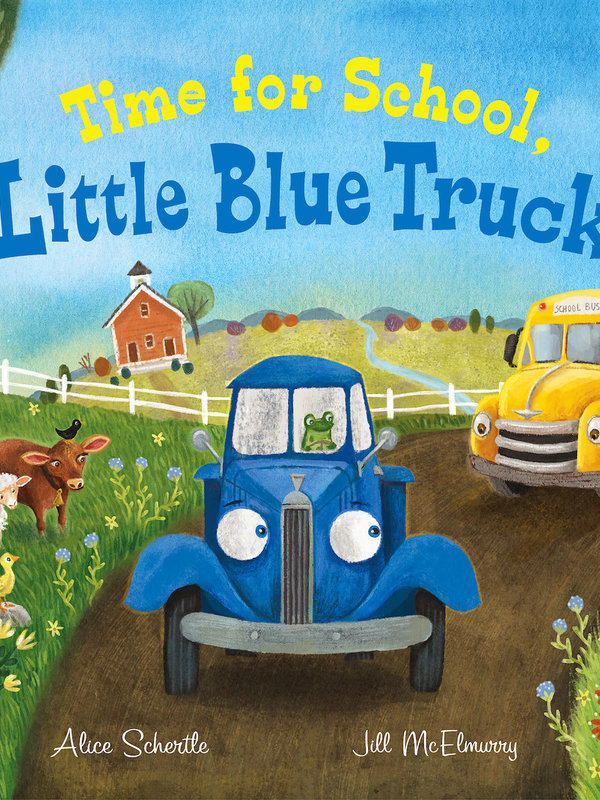 Houghton Mifflin Harcourt Time for School, Little Blue Truck