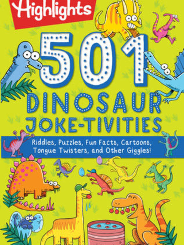 Highlights 501 Dinosaur Joke-tivities