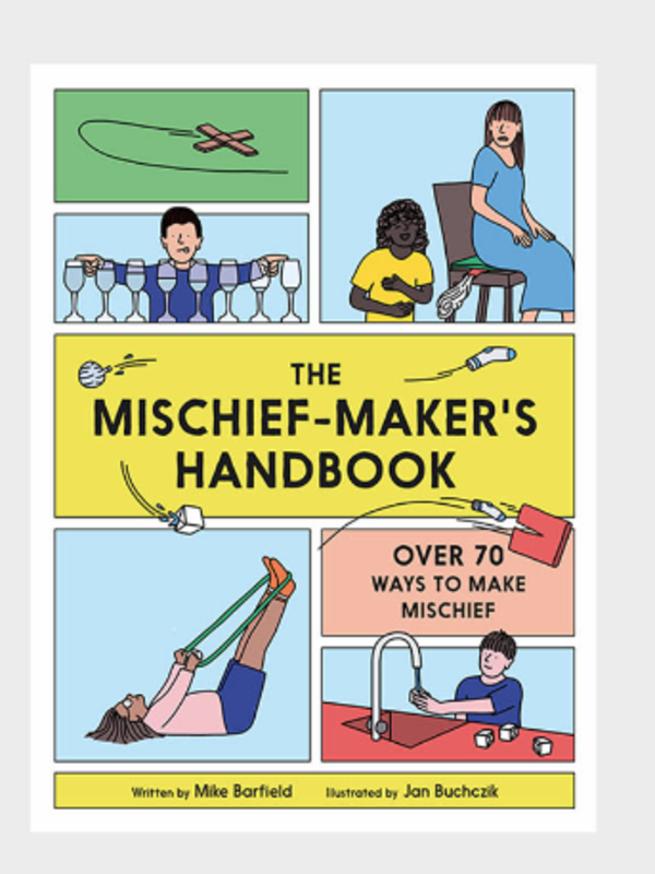 Laurence King The Mischief Maker's Handbook