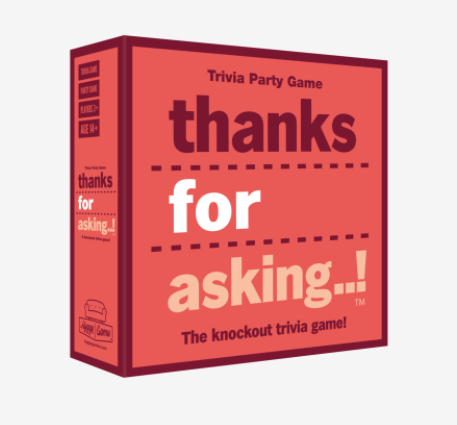 Thanks For Asking..! Trivia Game