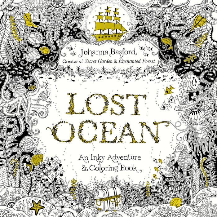 Lost Ocean: An Underwater Adventure & Colouring Book