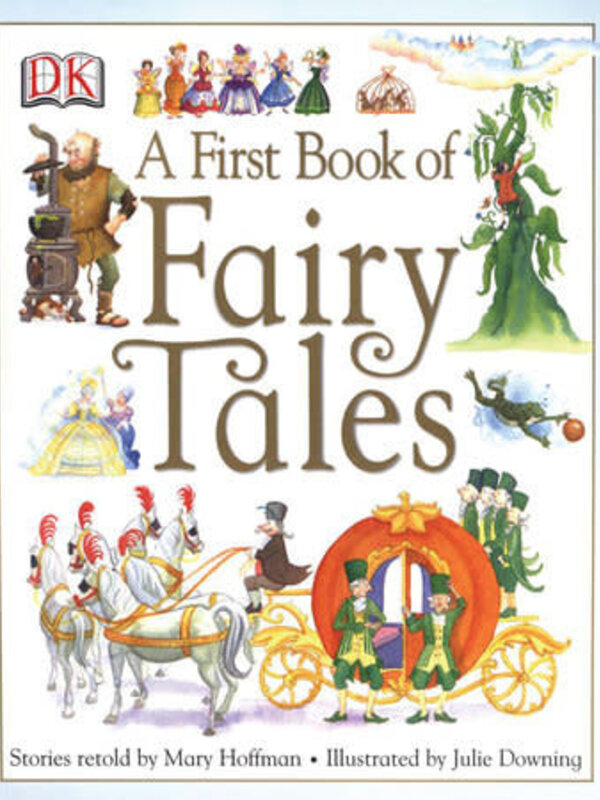 DK A First Book of Fairy Tales