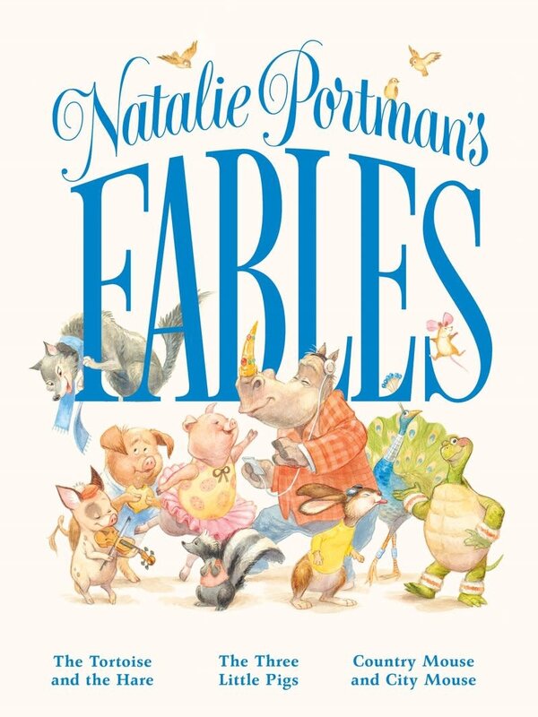Feiwel and Friends Natalie Portman's Fables