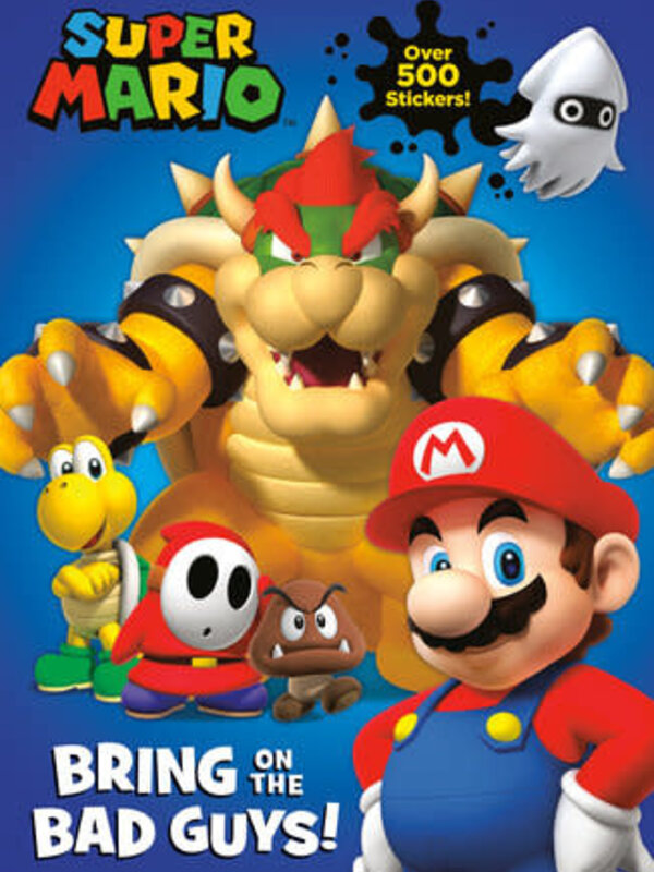 Random House Super Mario: Bring on the Bad Guys!