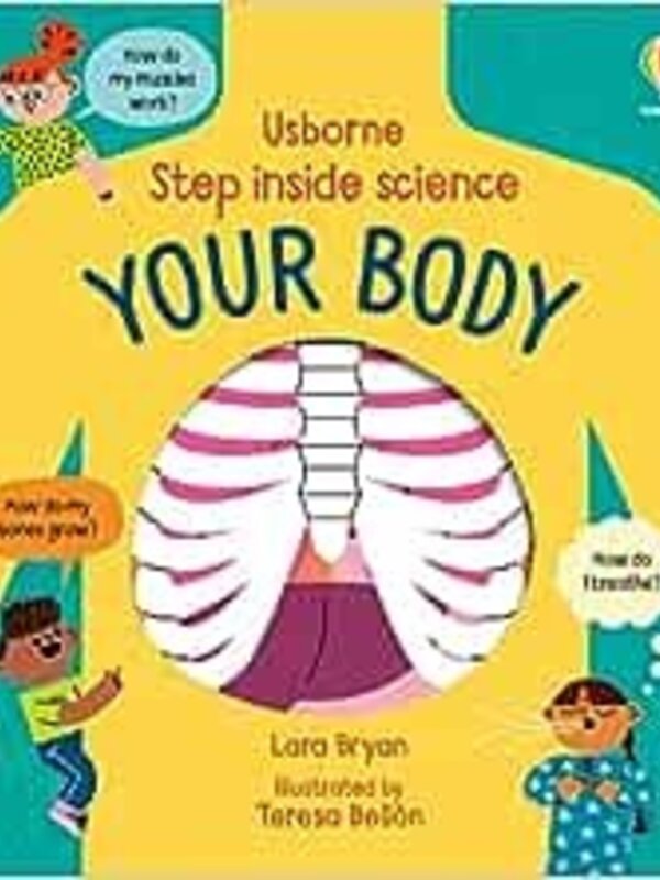 Usborne Step inside Science: Your Body