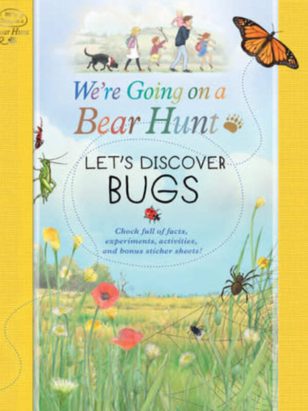 Candlewick We're Going on a Bear Hunt: Let's Discover Bugs