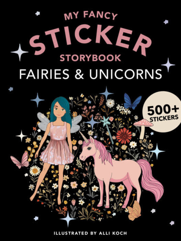 Fairies & Unicorns - My Sticker Story Book