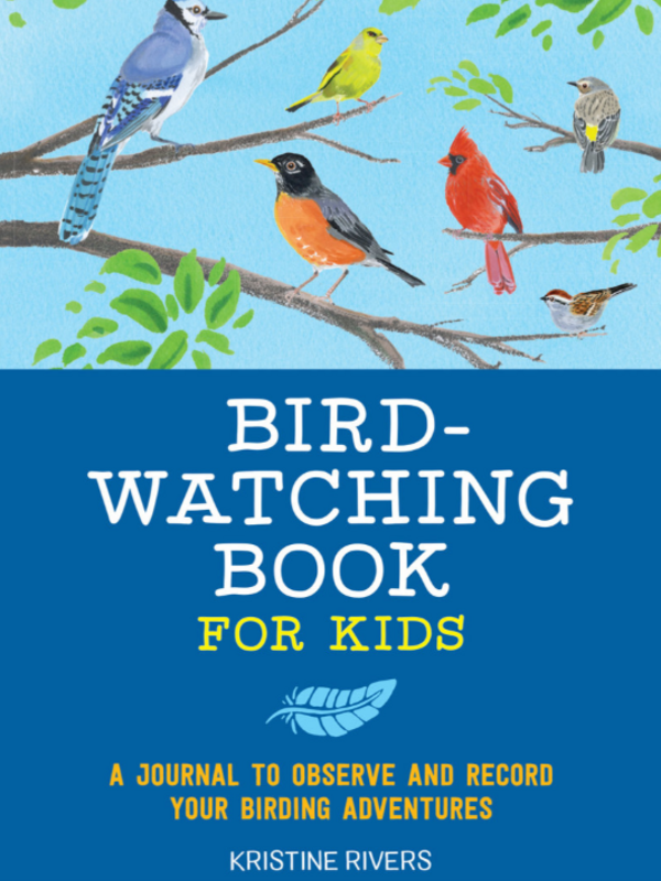 The Birdwatching Book for Kids