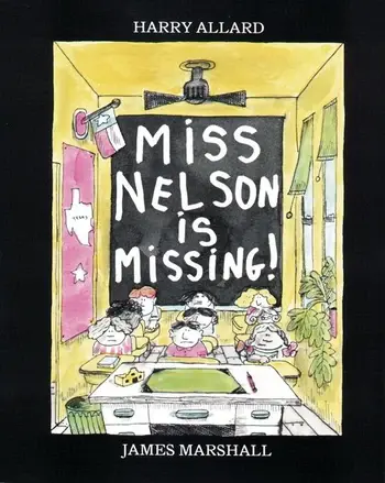 Miss Nelson Is Missing by James Marshall