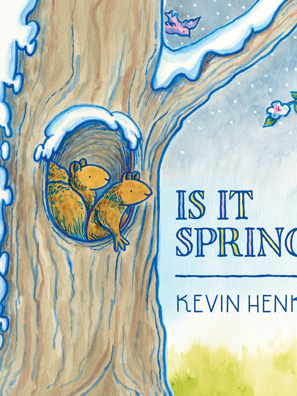 Greenwillow Books Is It Spring? by Kevin Henkes