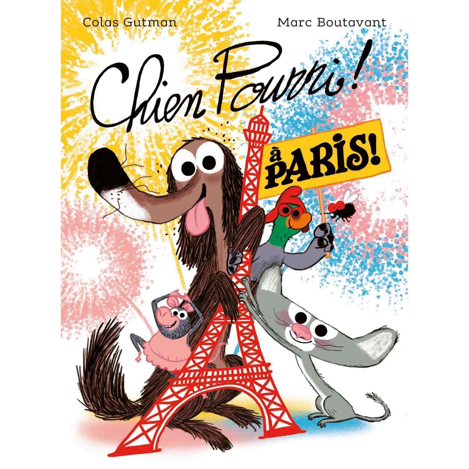 L'Ecole des Loisirs - Chien Pourri! A Paris!