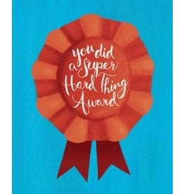 Meaghan Smith - Card/ You Did a Super Hard Thing Award