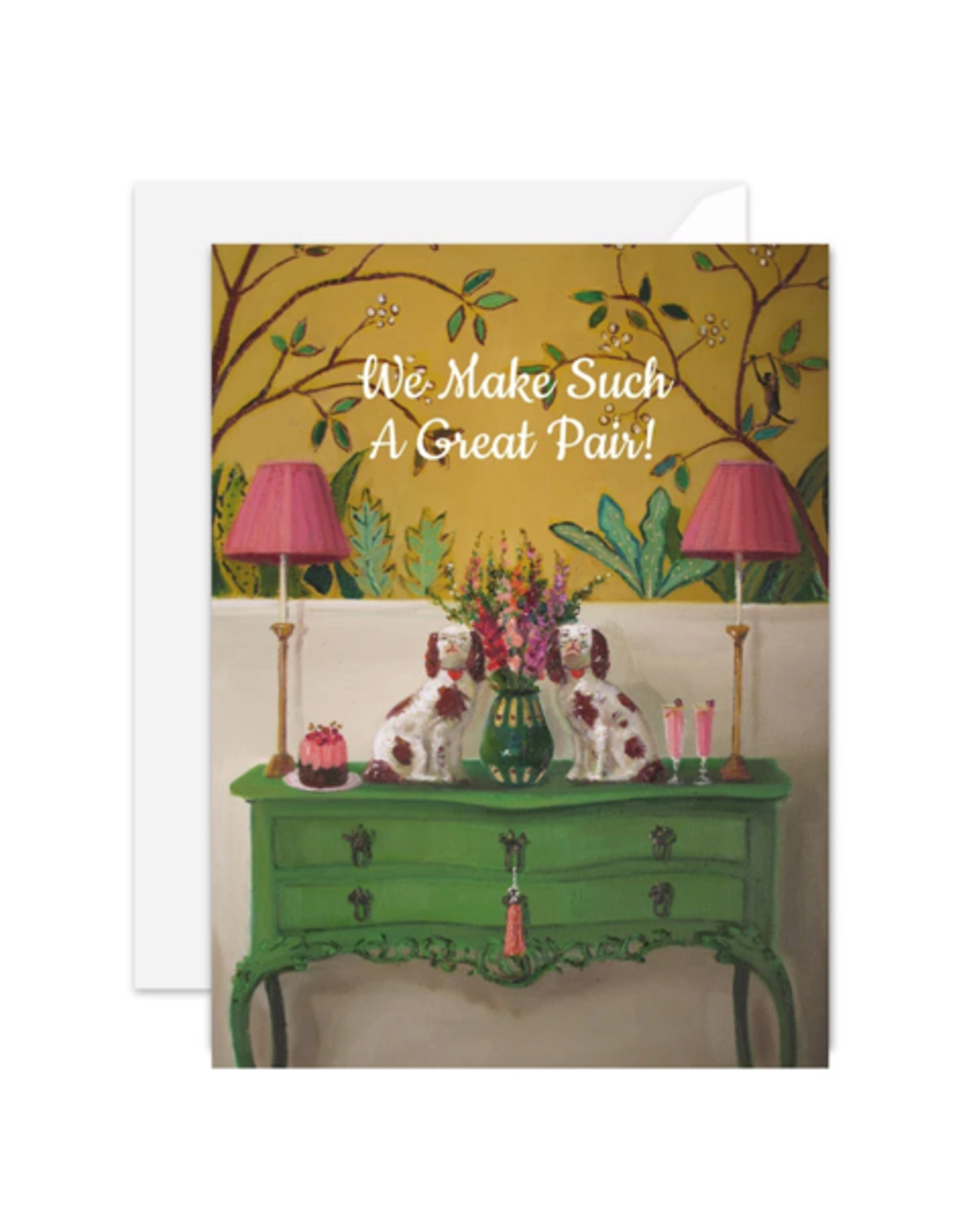 Card - Janet Hill, We Make Such A Great Pair