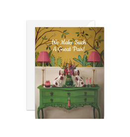 Card - Janet Hill, We Make Such A Great Pair