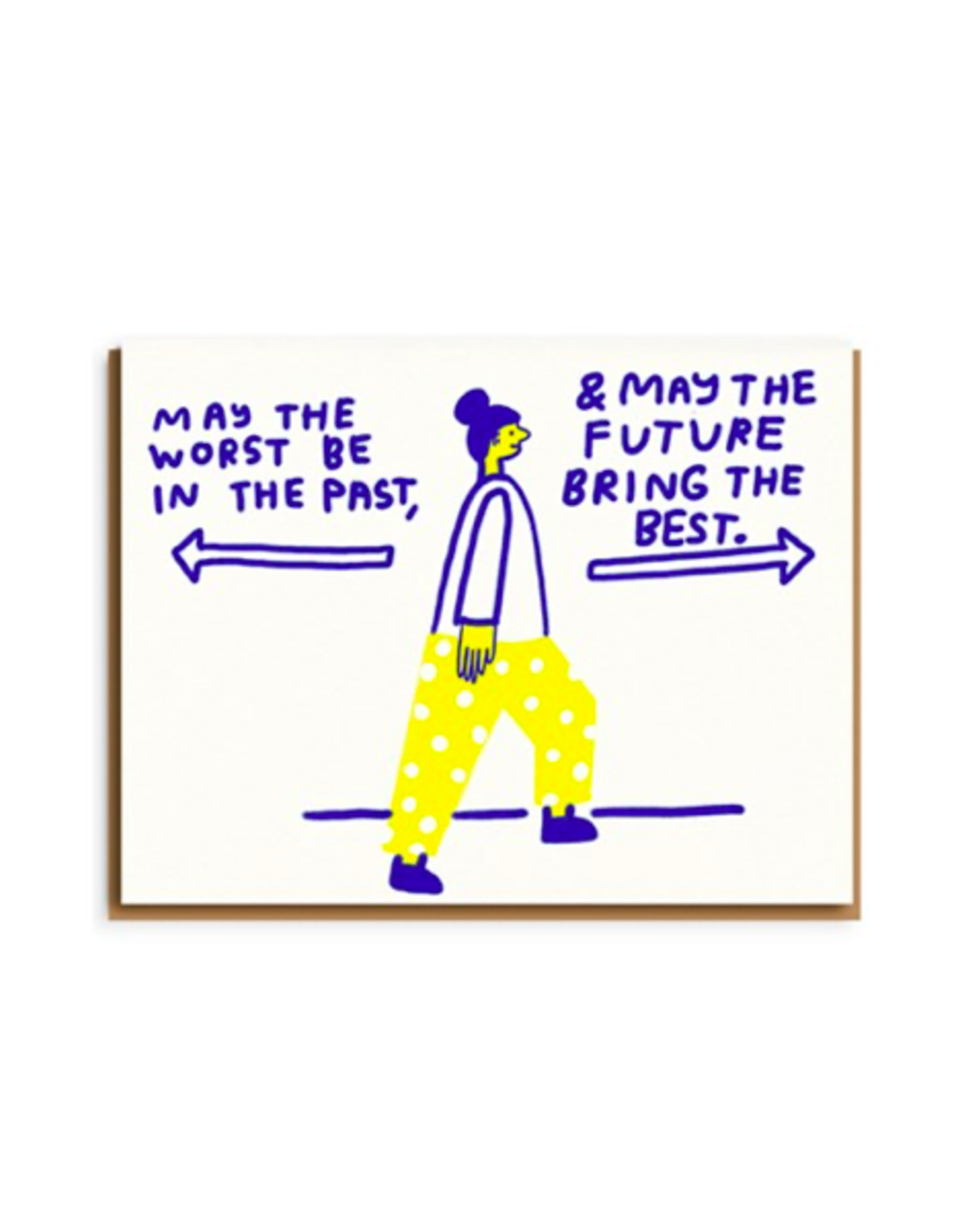 PPS - Card / May The Worst be in the Past & May the Future Bring the Best, 4.25 x 5.5"