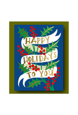 The Independent Mercantile Co. PPS - Card / Happy Holidays to You, Ribbon, 4.6 x 6.25"