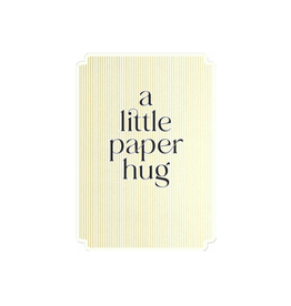 PPS - Card / A Little Paper Hug, 5 x 7"