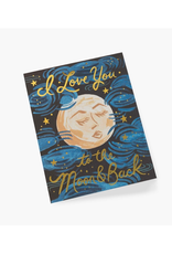 Card - Rifle Paper, I Love You to the Moon & Back