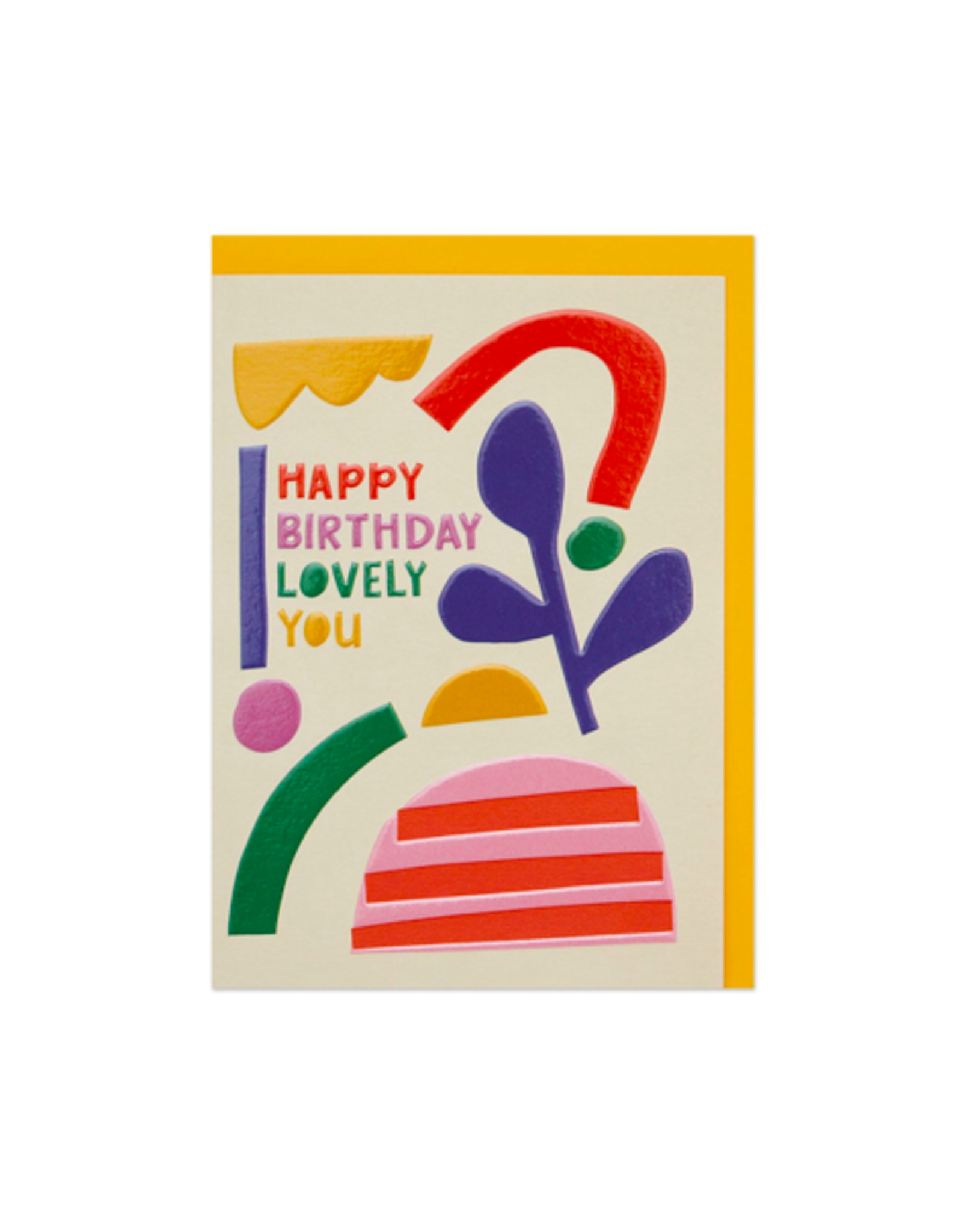Card - Happy Birthday Lovely You