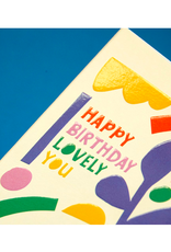 PPS - Card / Happy Birthday Lovely You, 5 x 6.75"