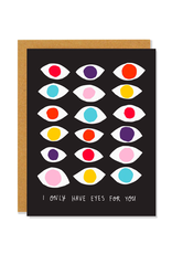 TIMCo BKE - Card / I Only Have Eyes for You, 4.25 x 5.5"