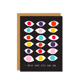 Card - I Only Have Eyes for You