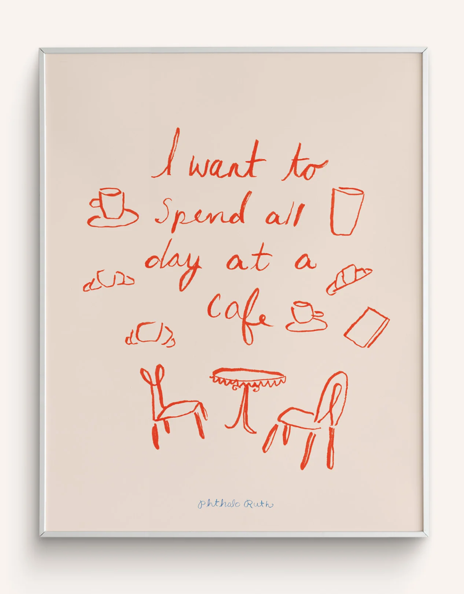 Phthalo Ruth - Art Print / Cafe All Day, 8 x 10"