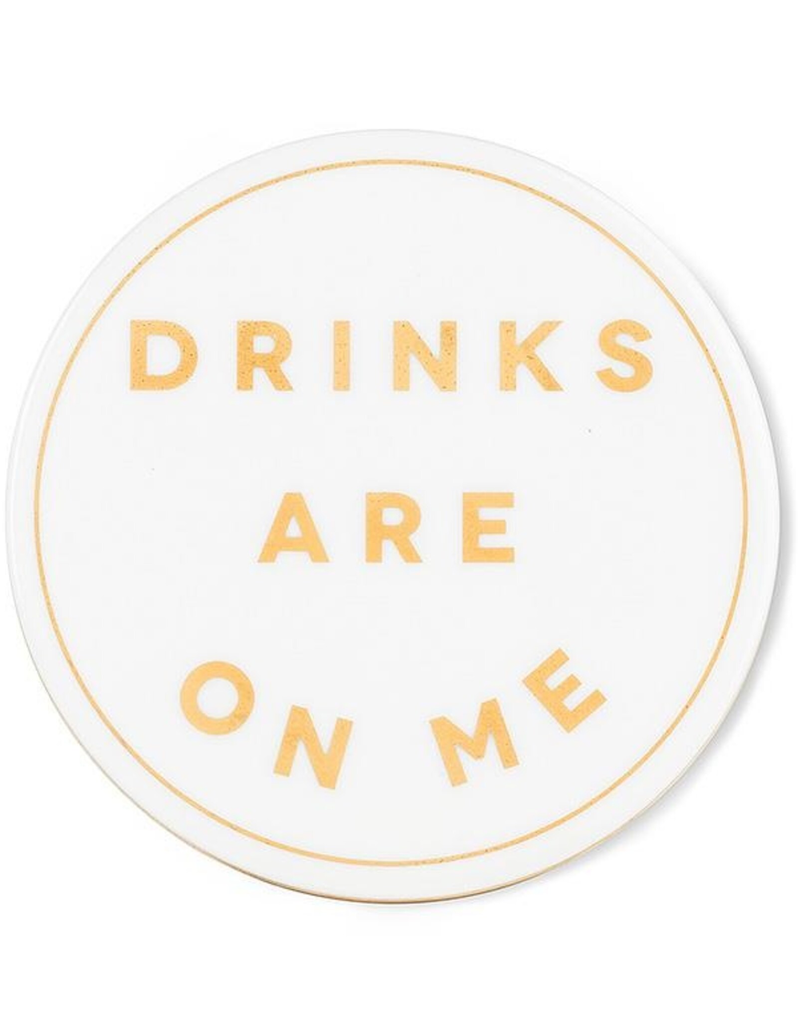 Coaster - Drinks Are On Me, Gold