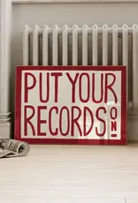 Art Print - Put Your Records On, Hand Painted, 11.69" x 16.54"