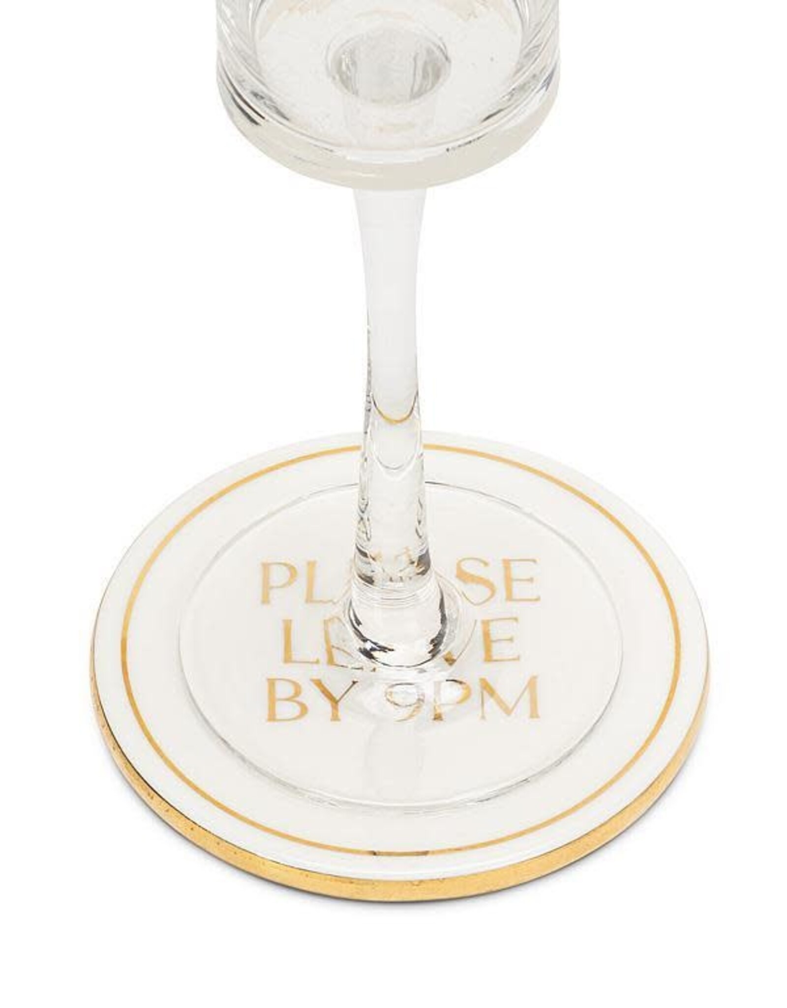 Coaster - Please Leave By 9PM