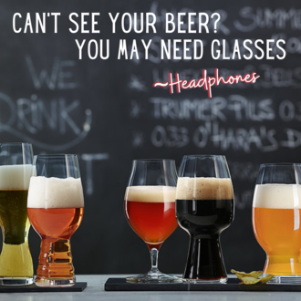 Can't see your beer? You may need glasses!
