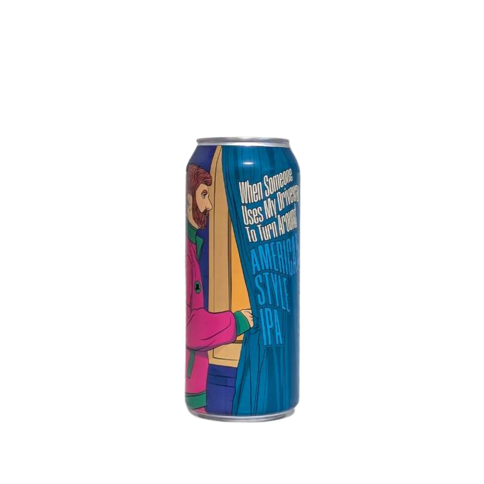 Refined Fool Brewing Co. Refined Fool Brewing Co. When Someone uses my Driveway To Turn Around American Style IPA 473ml