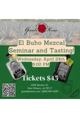 EL BUHO MEZCAL SEMINAR AND TASTING: WEDNESDAY, APRIL 24th 6:00 PM