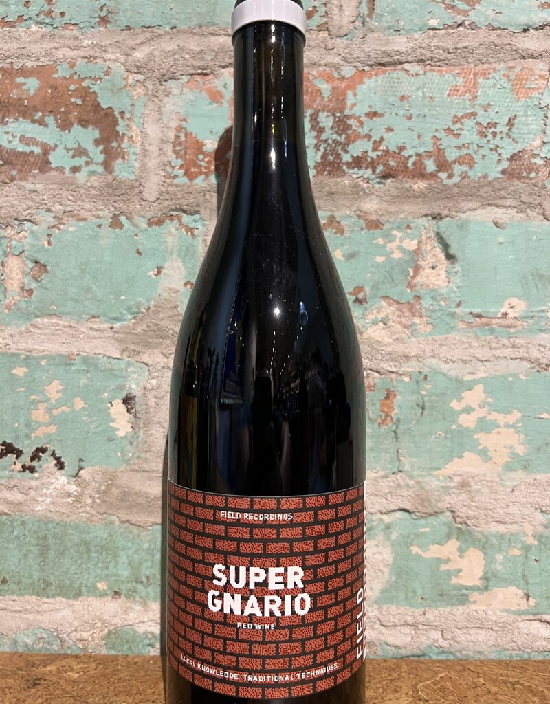 Wines FIELD RECORDINGS SUPER GNARIO