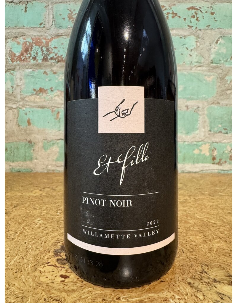 Wines ET FILLE WILLIAMETTE VALLEY PINOT NOIR
