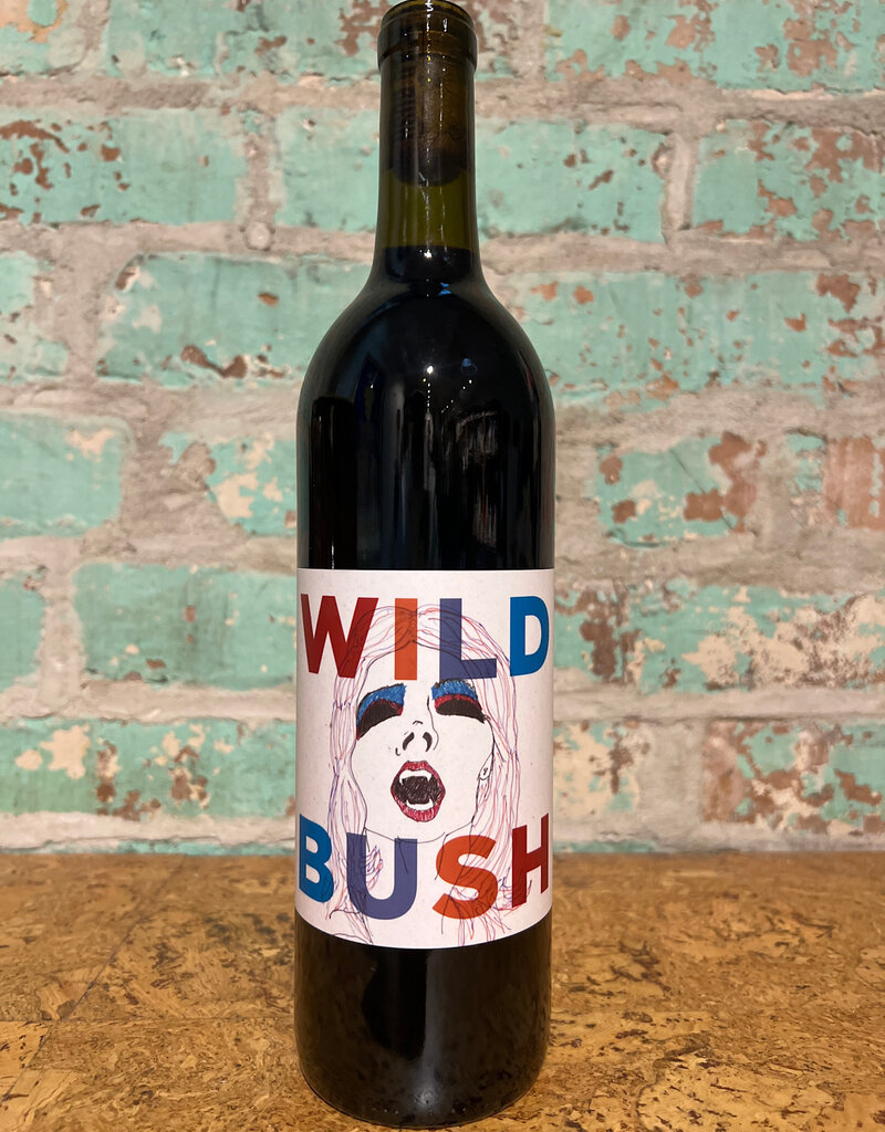 WILD BUSH 'ALL MY FRIENDS ARE VAMPIRES'  RED BLEND LOUISIANA