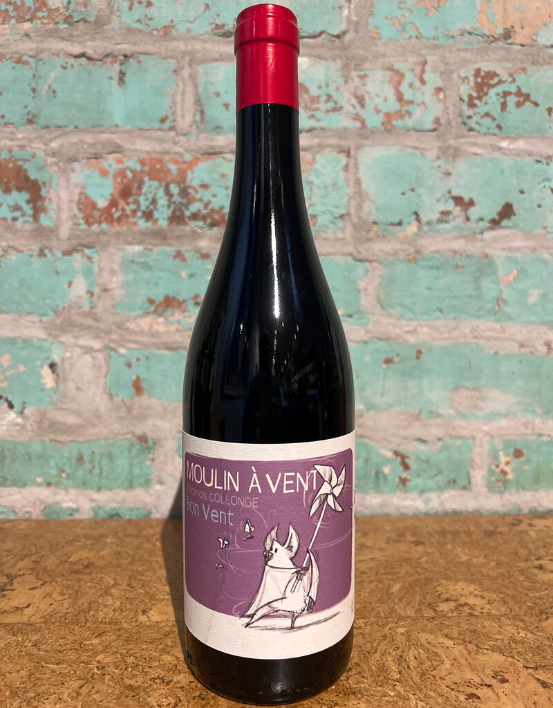THOMAS COLLONGE 'BON VENT' MOULIN-A-VENT BEUAJOLAIS FRANCE