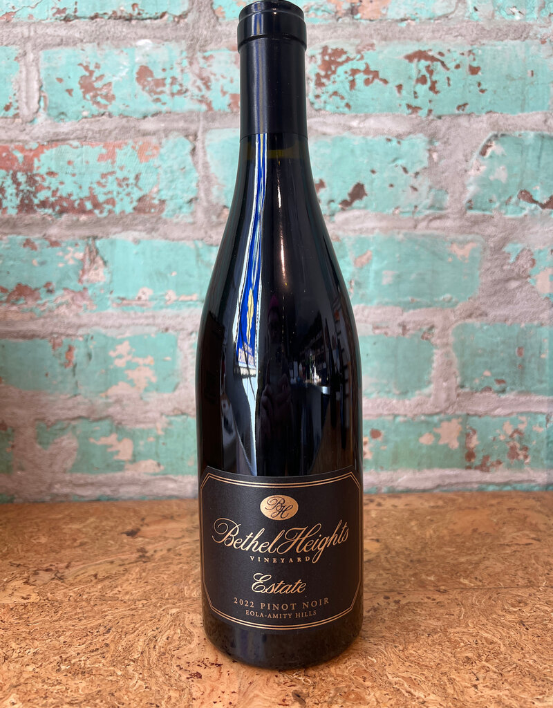 BETHEL HEIGHTS 'ESTATE' PINOT NOIR EOLA-AMITY HILLS OREGON