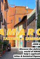 AMARO TASTING & SEMINAR MARCH 25TH 6-8PM
