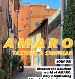 AMARO TASTING & SEMINAR MARCH 25TH 6-8PM